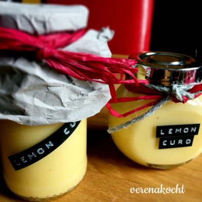 süß-saures Lemon Curd (oder) kleine Geschenke erhalten die Freundschaft