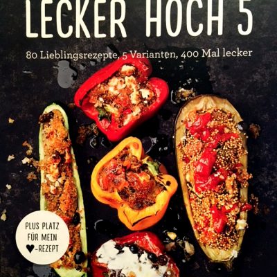 // Buchbesprechung // Lecker Hoch 5 (Olivia Verlag)