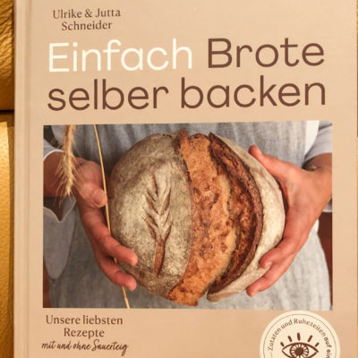 // Buchbesprechung // Einfach Brote selber backen von Ulrike & Jutta Schneider (erschienen im Thorbecke Verlag)